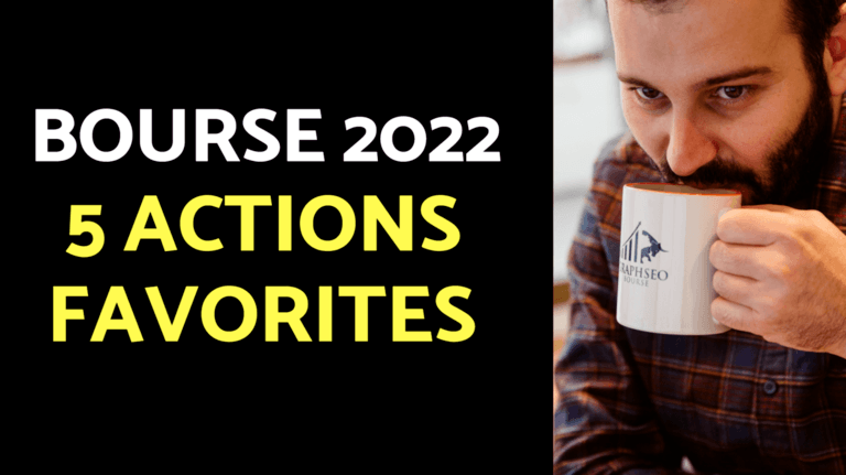 bourse 2022 5 actions favorites